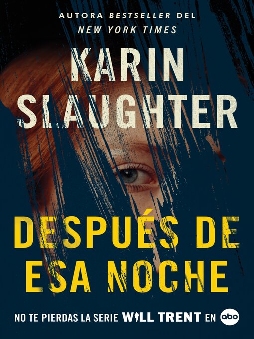 Title details for After That Night by Karin Slaughter - Available